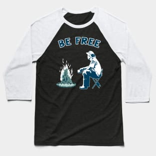 Be Free Baseball T-Shirt